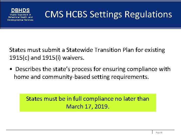 DBHDS Virginia Department of Behavioral Health and Developmental Services CMS HCBS Settings Regulations States