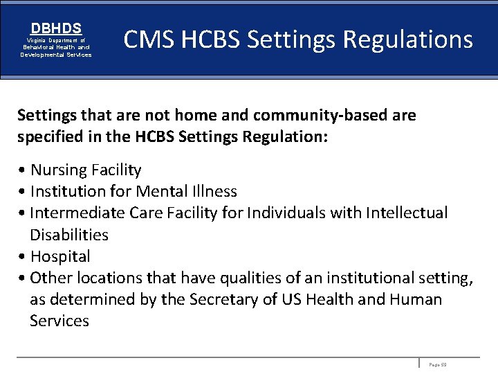 DBHDS Virginia Department of Behavioral Health and Developmental Services CMS HCBS Settings Regulations Settings