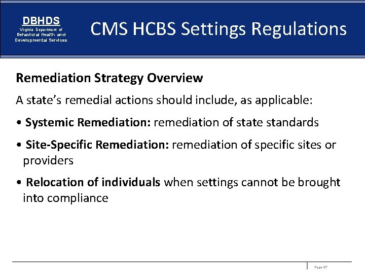 DBHDS Virginia Department of Behavioral Health and Developmental Services CMS HCBS Settings Regulations Remediation