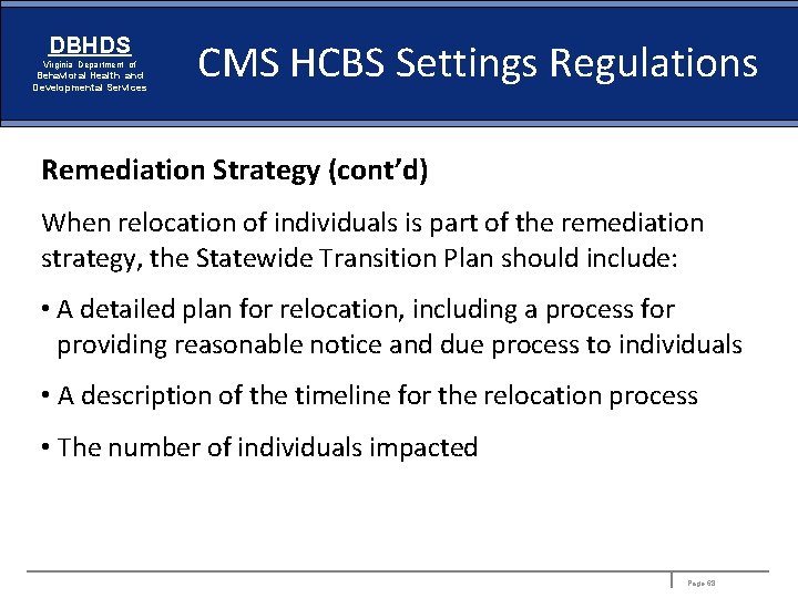 DBHDS Virginia Department of Behavioral Health and Developmental Services CMS HCBS Settings Regulations Remediation