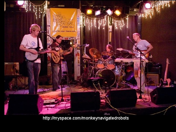 http: //myspace. com/monkeynavigatedrobots 