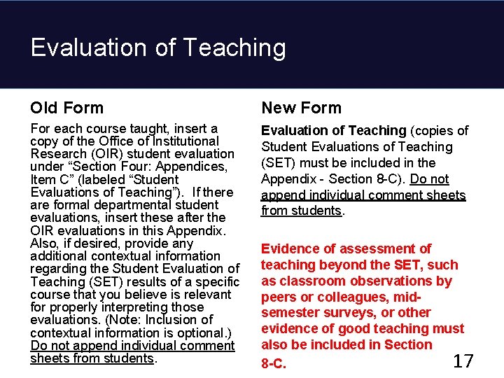 Evaluation of Teaching Old Form New Form For each course taught, insert a copy