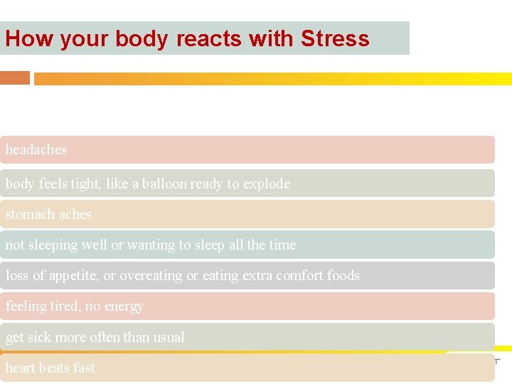 How your body reacts with Stress headaches body feels tight, like a balloon ready