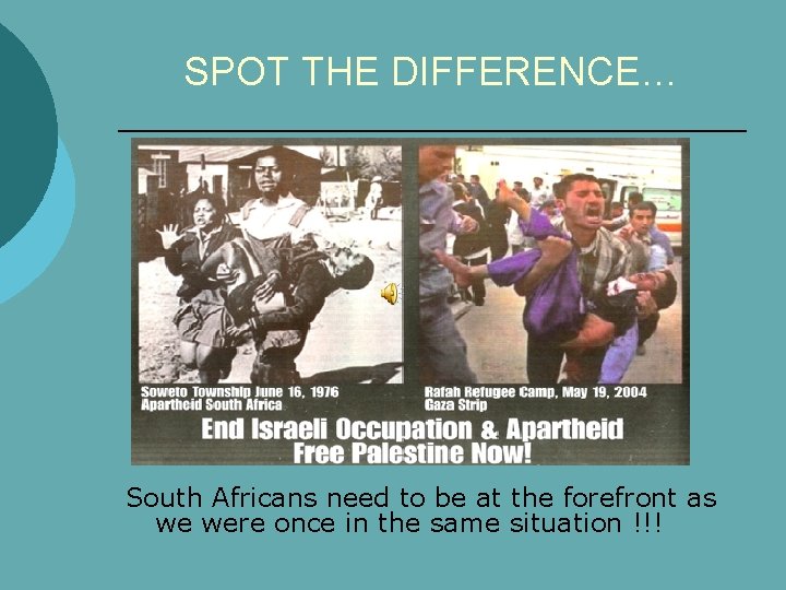 SPOT THE DIFFERENCE… South Africans need to be at the forefront as we were