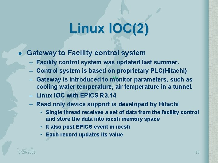 Linux IOC(2) l Gateway to Facility control system – Facility control system was updated
