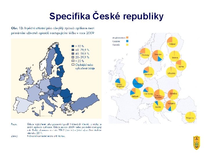 Specifika České republiky 