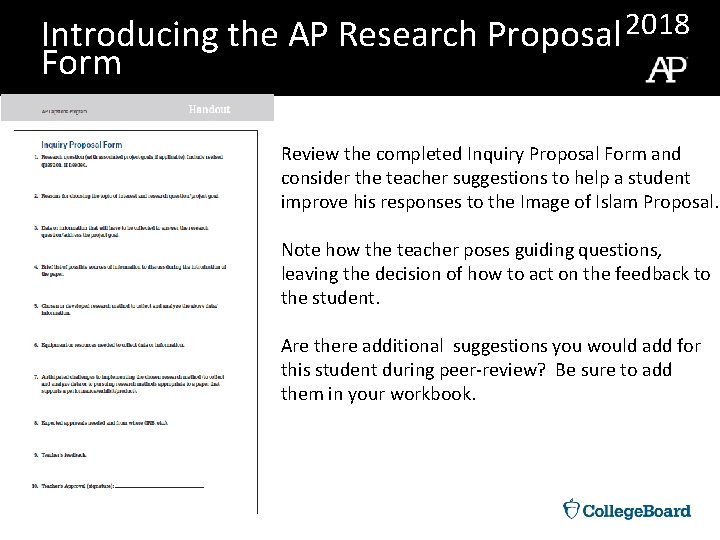 Introducing the AP Research Proposal 2018 Form Review the completed Inquiry Proposal Form and