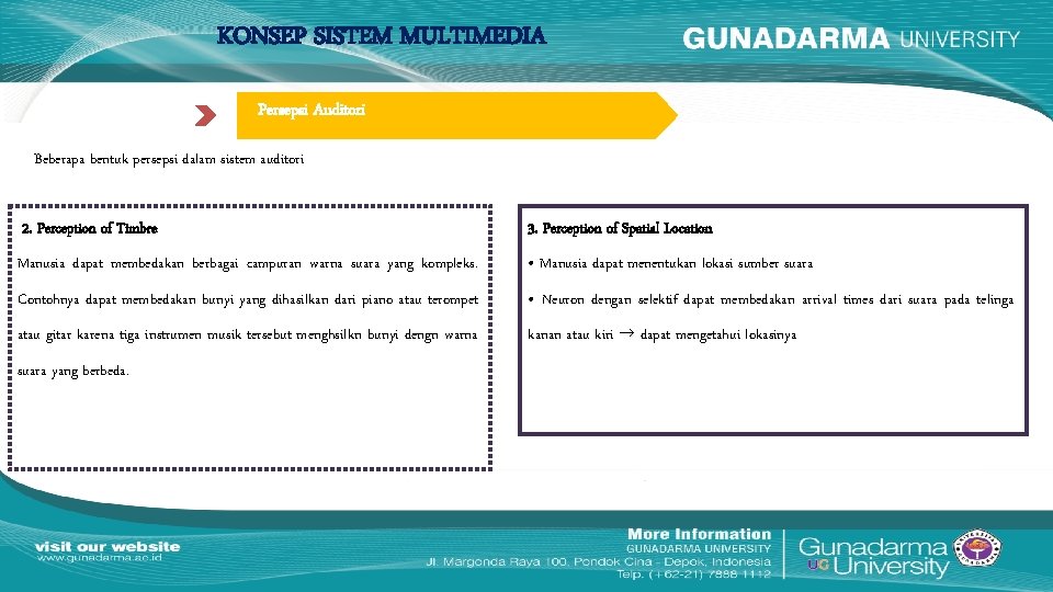 KONSEP SISTEM MULTIMEDIA Persepsi Auditori Beberapa bentuk persepsi dalam sistem auditori 2. Perception of