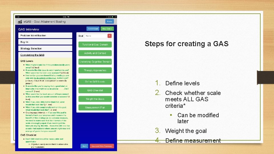 Steps for creating a GAS 1. Define levels 2. Check whether scale meets ALL