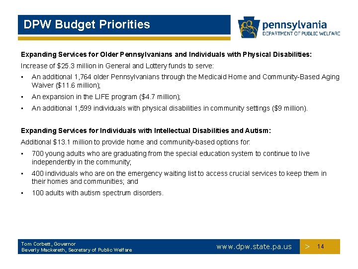 DPW Budget Priorities Expanding Services for Older Pennsylvanians and Individuals with Physical Disabilities: Increase