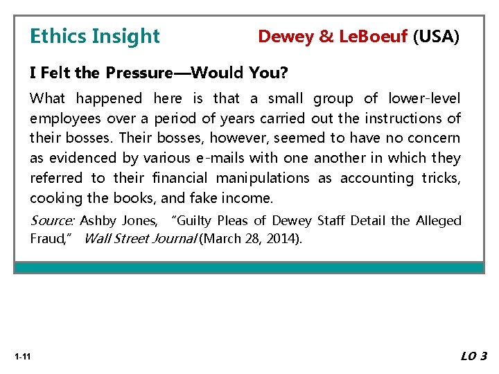 Ethics Insight Dewey & Le. Boeuf (USA) I Felt the Pressure—Would You? What happened