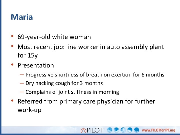 Maria • 69 -year-old white woman • Most recent job: line worker in auto