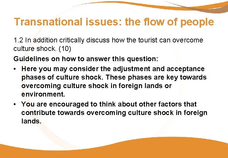 Transnational issues: the flow of people 1. 2 In addition critically discuss how the