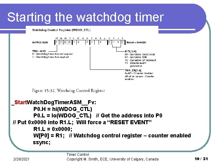 Starting the watchdog timer _Start. Watch. Dog. Timer. ASM__Fv: P 0. H = hi(WDOG_CTL)