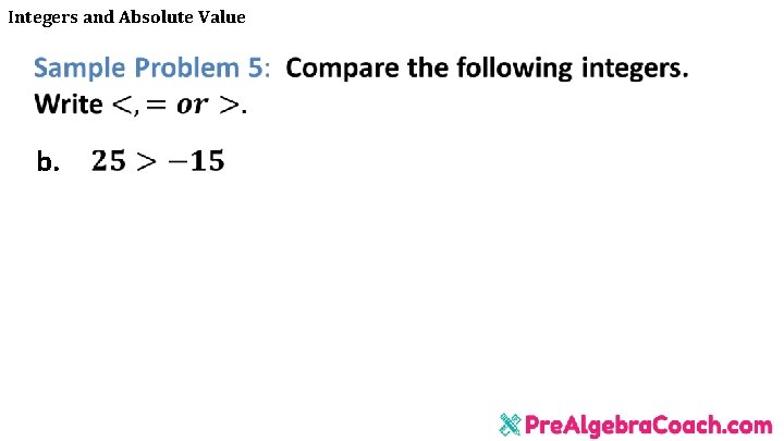 Integers and Absolute Value b. 