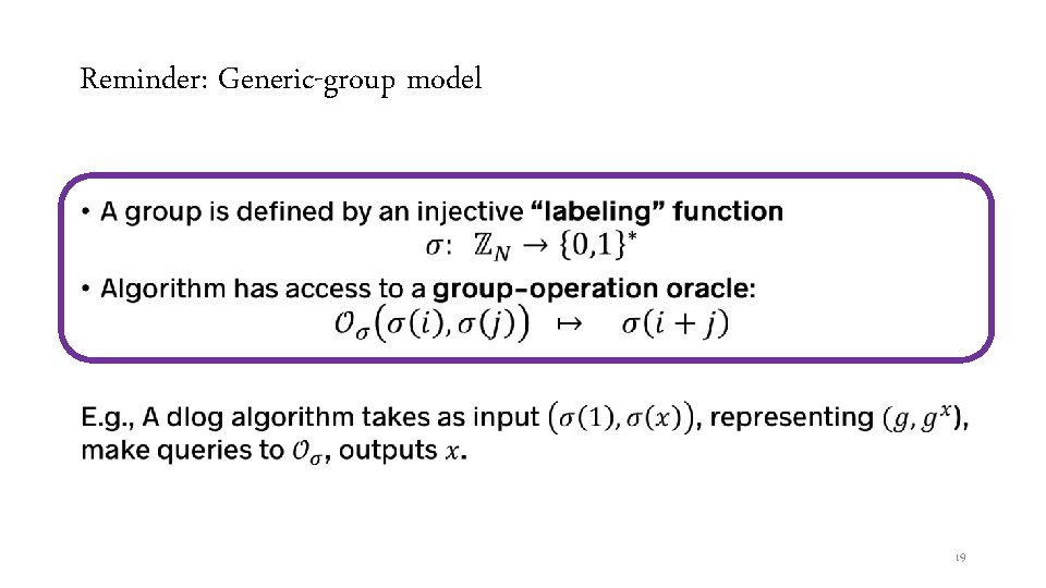 Reminder: Generic-group model • 19 