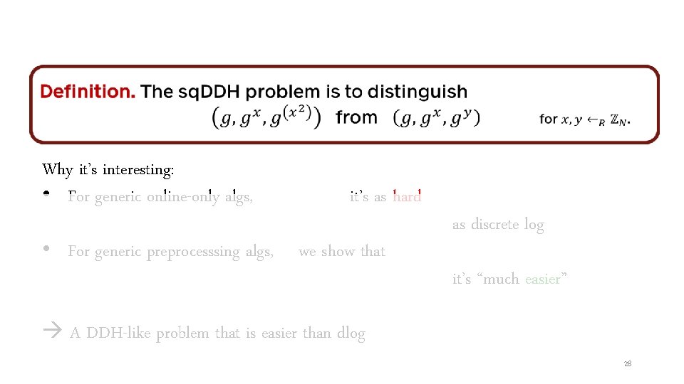  Why it’s interesting: • For generic online-only algs, • For generic preprocesssing algs,