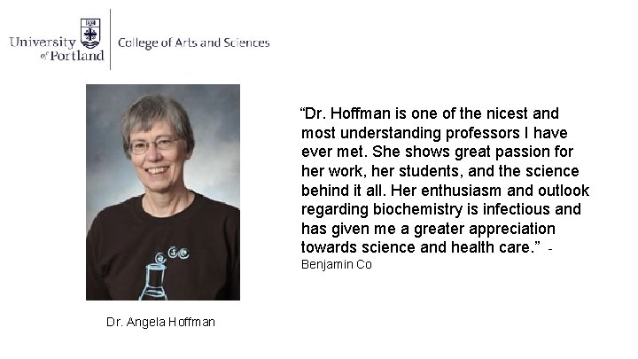 “Dr. Hoffman is one of the nicest and most understanding professors I have ever