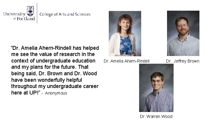 “Dr. Amelia Ahern-Rindell has helped me see the value of research in the context