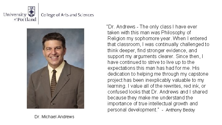 “Dr. Andrews - The only class I have ever taken with this man was