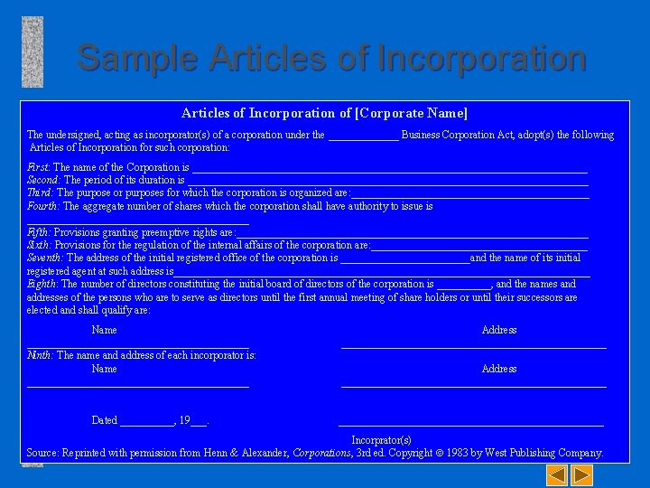 Sample Articles of Incorporation of [Corporate Name] The undersigned, acting as incorporator(s) of a