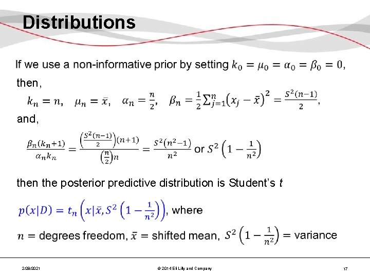 Distributions then, and, then the posterior predictive distribution is Student’s t 2/28/2021 © 2014