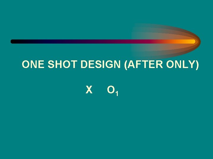 ONE SHOT DESIGN (AFTER ONLY) X O 1 