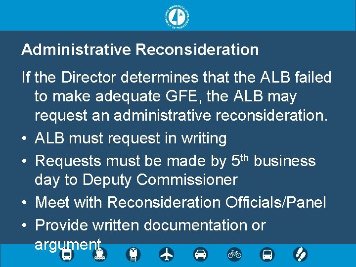 Administrative Reconsideration If the Director determines that the ALB failed to make adequate GFE,