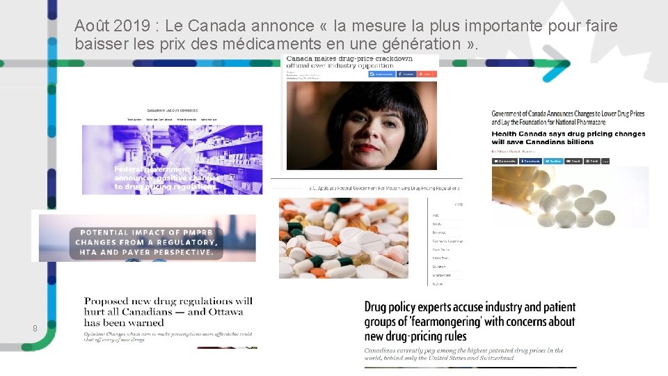Août 2019 : Le Canada annonce « la mesure la plus importante pour faire