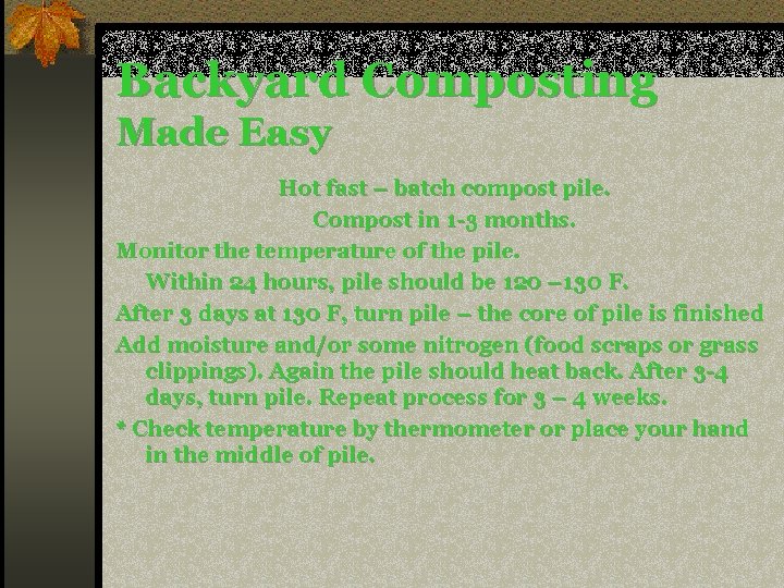 Backyard Composting Made Easy Hot fast – batch compost pile. Compost in 1 -3