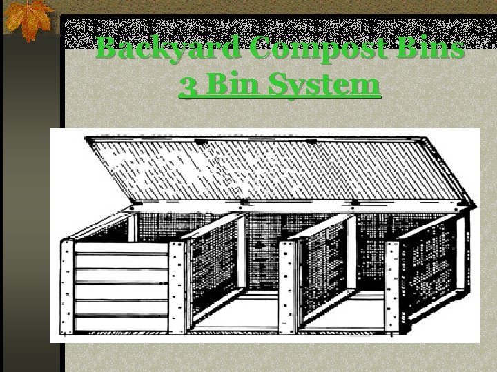 Backyard Compost Bins 3 Bin System 