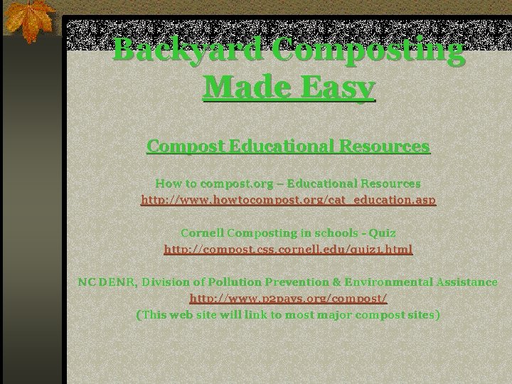 Backyard Composting Made Easy Compost Educational Resources How to compost. org – Educational Resources