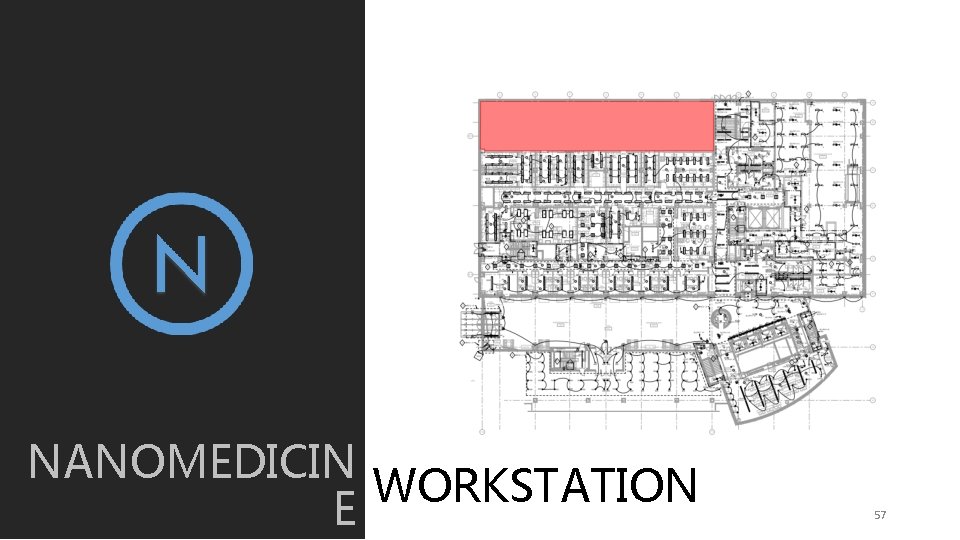 NANOMEDICIN WORKSTATION E 57 