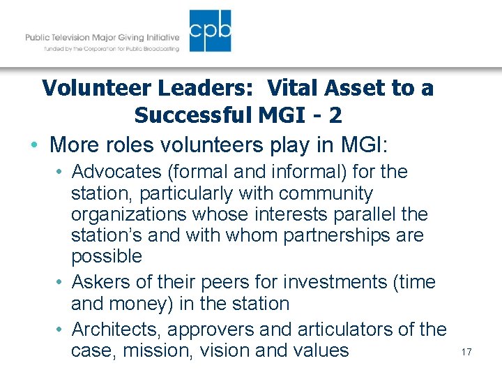 Volunteer Leaders: Vital Asset to a Successful MGI - 2 • More roles volunteers