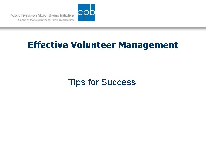 Effective Volunteer Management Tips for Success 