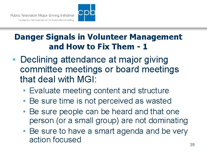 Danger Signals in Volunteer Management and How to Fix Them - 1 • Declining