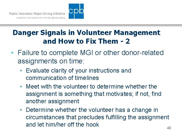 Danger Signals in Volunteer Management and How to Fix Them - 2 • Failure