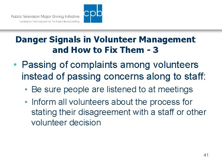 Danger Signals in Volunteer Management and How to Fix Them - 3 • Passing