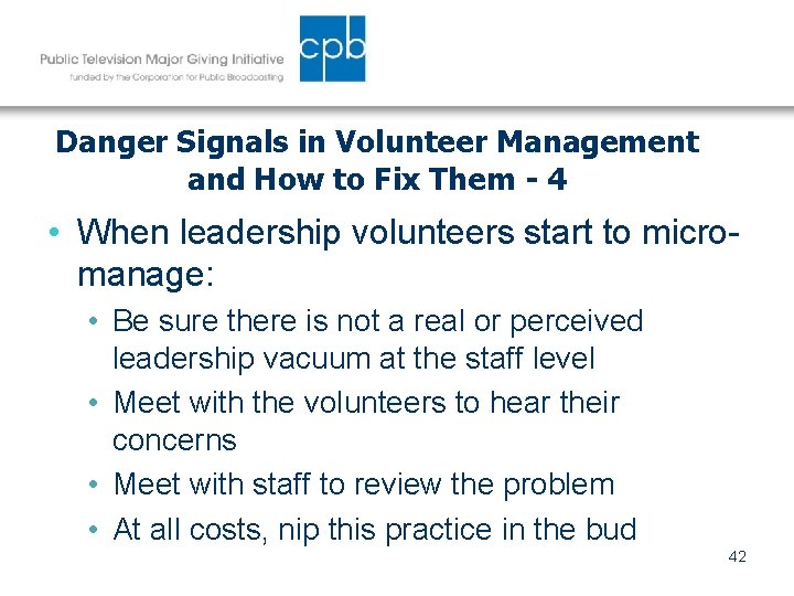 Danger Signals in Volunteer Management and How to Fix Them - 4 • When