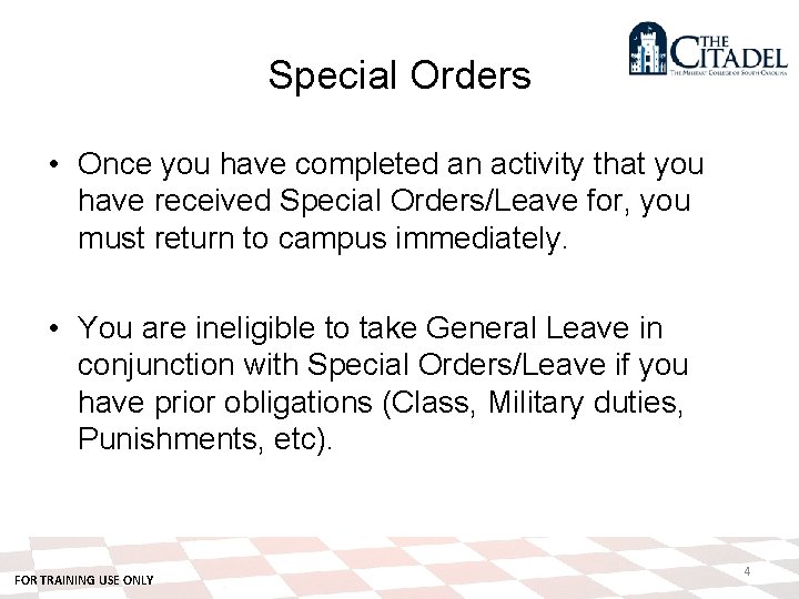 Special Orders • Once you have completed an activity that you have received Special