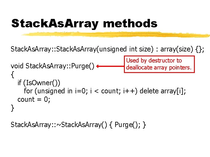 Stack. As. Array methods Stack. As. Array: : Stack. As. Array(unsigned int size) : Stack. As. Array methods Stack. As. Array: : Stack. As. Array(unsigned int size) :