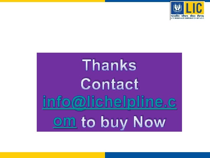 Thanks Contact info@lichelpline. c om to buy Now 