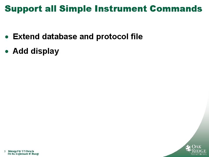 Support all Simple Instrument Commands · Extend database and protocol file · Add display