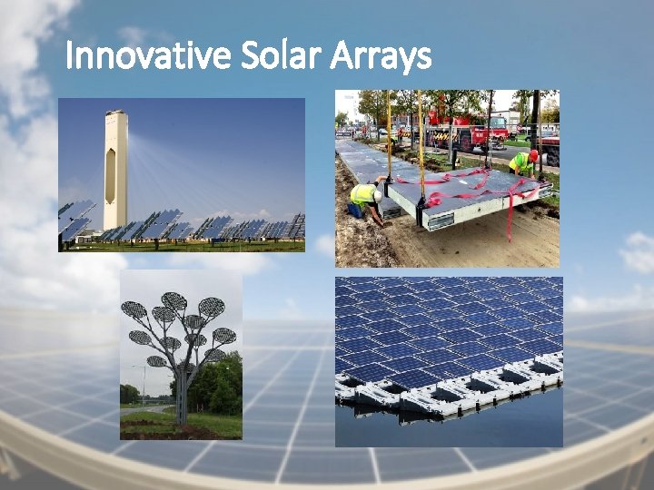 Innovative Solar Arrays 