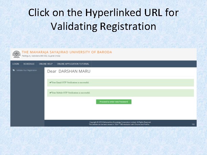 Click on the Hyperlinked URL for Validating Registration 