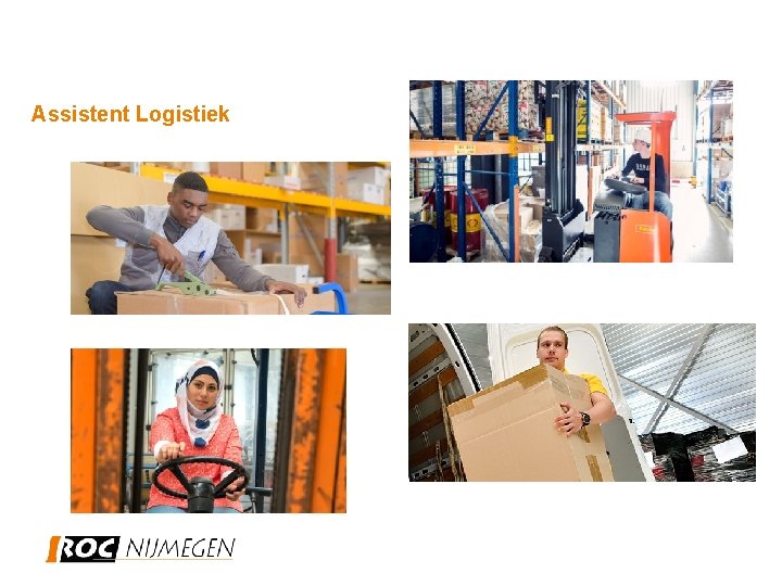 Assistent Logistiek 