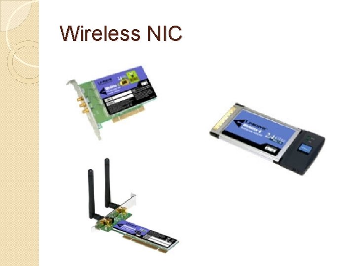 Wireless NIC 