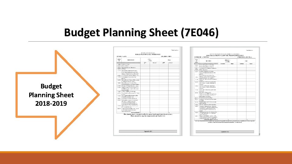 Budget Planning Sheet (7 E 046) Budget Planning Sheet 2018 -2019 