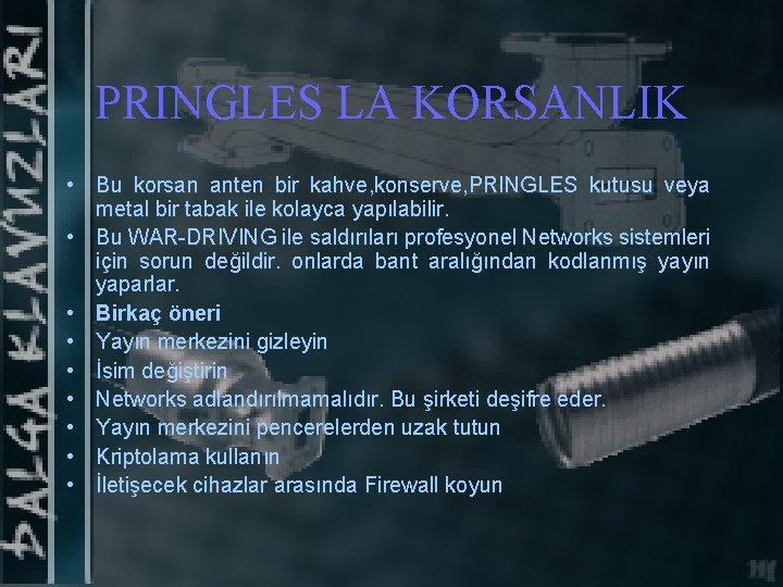 PRINGLES LA KORSANLIK • Bu korsan anten bir kahve, konserve, PRINGLES kutusu veya metal