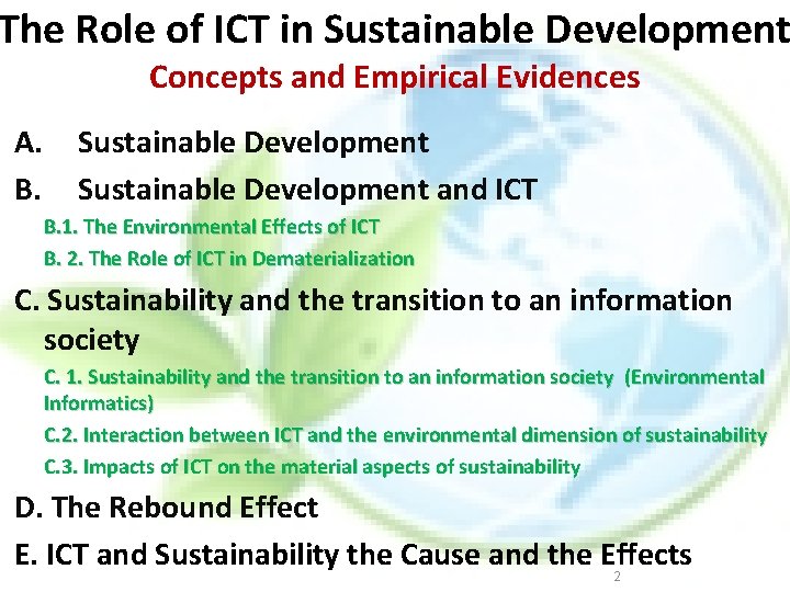 The Role of ICT in Sustainable Development Concepts and Empirical Evidences A. B. Sustainable